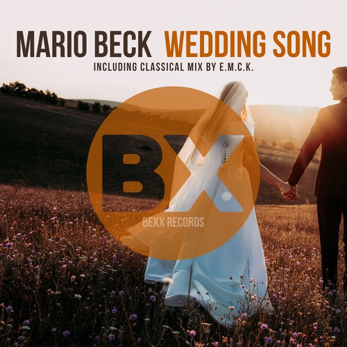Mario Beck, E.M.C.K.-Wedding Song
