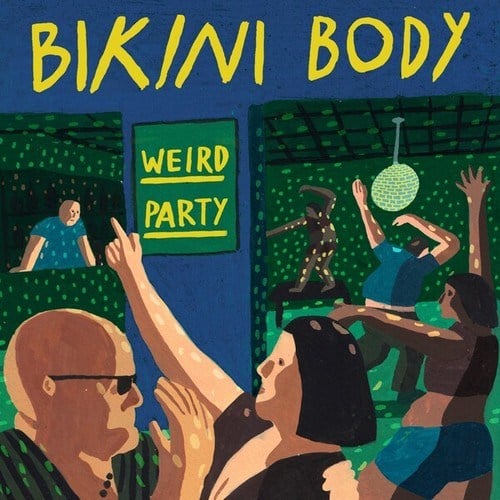 Bikini Body-Weird Party