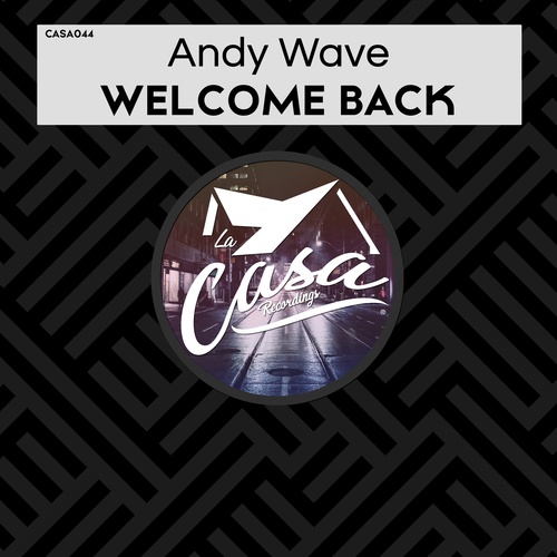 Andy Wave, David Boogie-Welcome Back