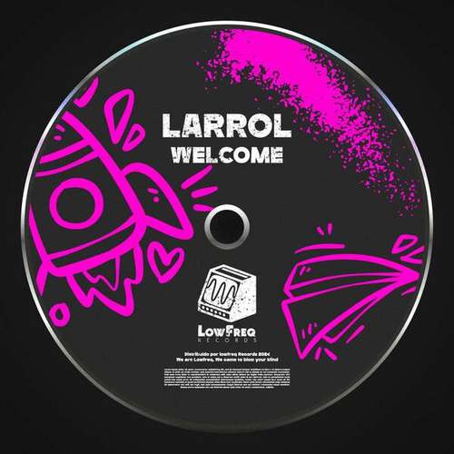 Larrol-Welcome