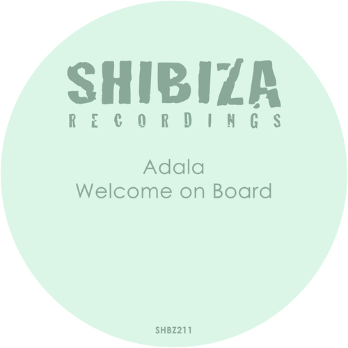 Adala-Welcome on Board