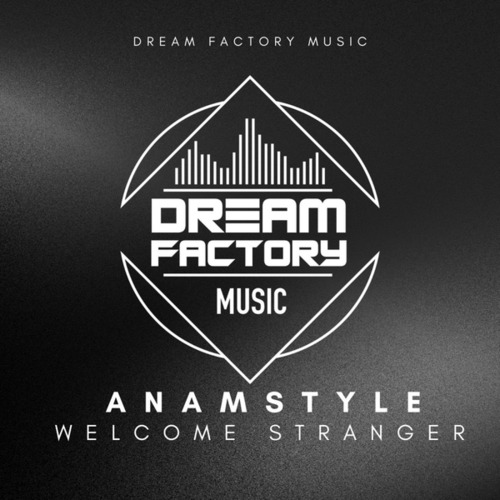 AnAmStyle-Welcome stranger