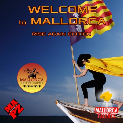Mallorca House Band, Armin Van Dyk-Welcome to Mallorca (Armin van Dyk Rise Again Edition)