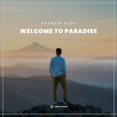 Andrew Ross-Welcome to Paradise