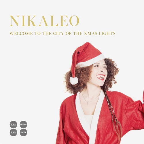 Nikaleo-Welcome To The City Of Xmas Lights