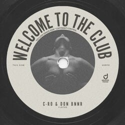 Welcome To The Club - C-Ro, Don Bnnr