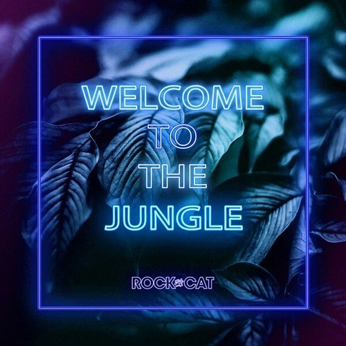 Welcome to the Jungle (Original Radio Mix)