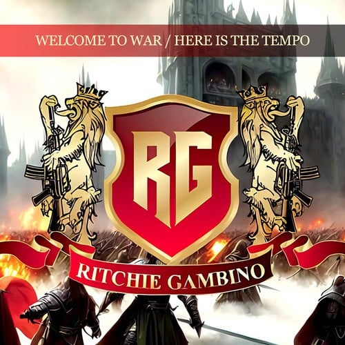 Ritchie Gambino-Welcome To War / Here Is The Tempo