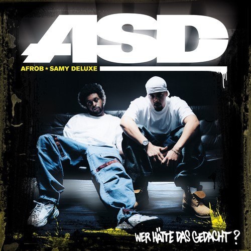 ASD, Dean, Brooke Russell, Tracey Moore, D-Flame, Joy Delalane, Jay Dee-Wer hätte das gedacht? (Special Edition)