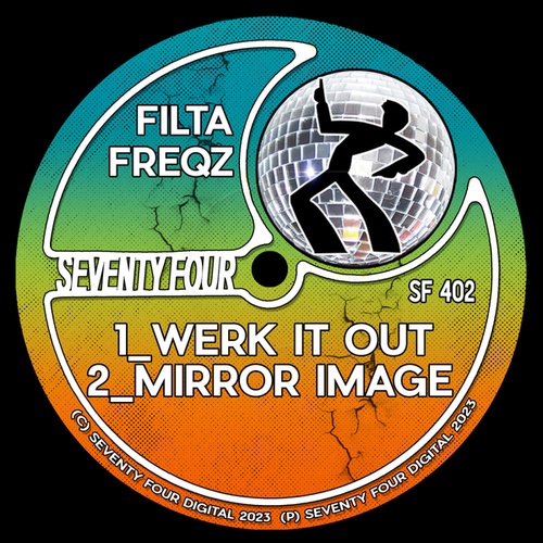 Filta Freqz-Werk It Out