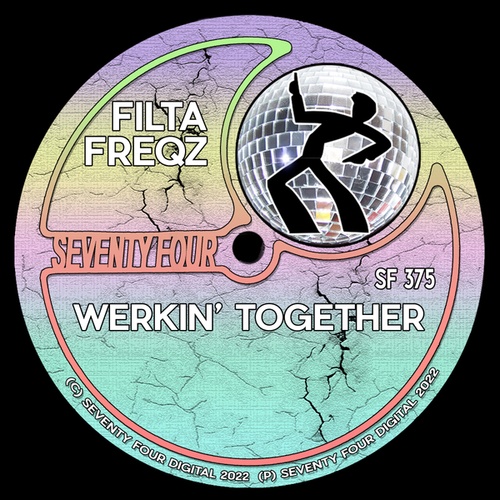 Filta Freqz-Werkin' Together