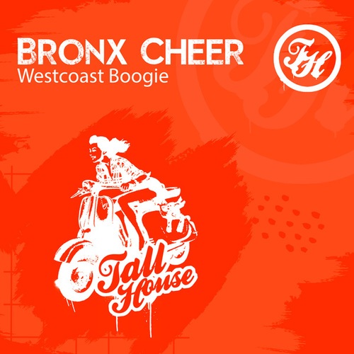 Bronx Cheer-Westcoast Boogie
