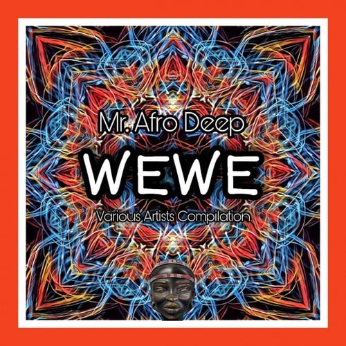 Various Artists-Wewe Mr. Afro Deep