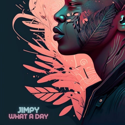 Jimpy-What a day