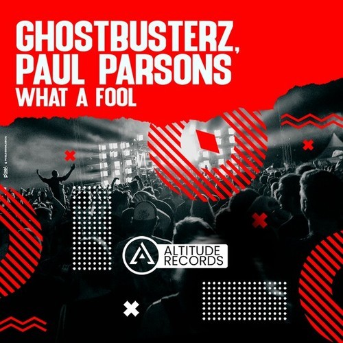 Ghostbusterz, Paul Parsons-What a Fool