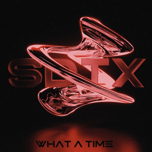 SDTX-What A Time