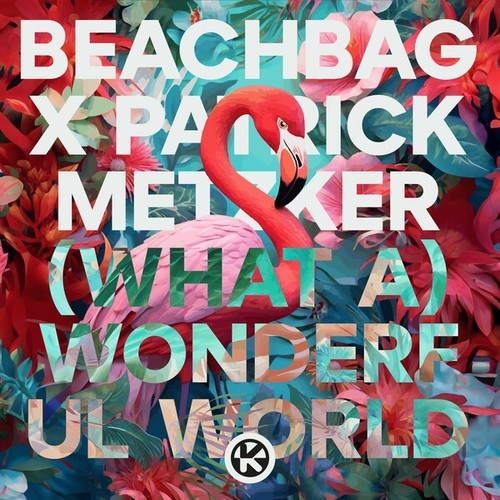 Beachbag, Patrick Metzker-(What A) Wonderful World