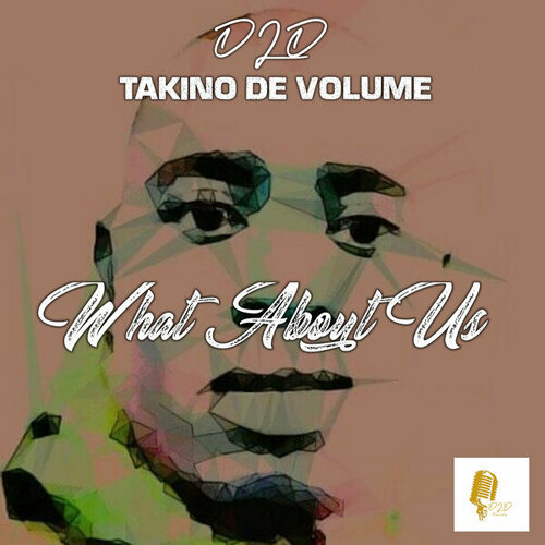 DLD, Takino De Volume-What About Us