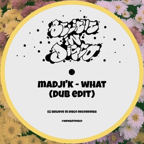 Madji'k-What (Dub Mix)