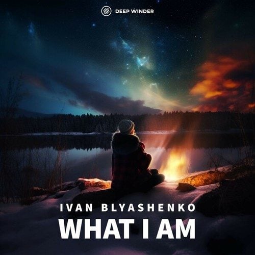 Ivan Blyashenko-What I Am