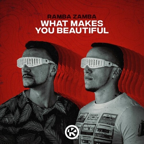 Ramba Zamba-What Makes You Beautiful