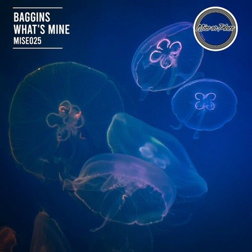Baggins-What's Mine