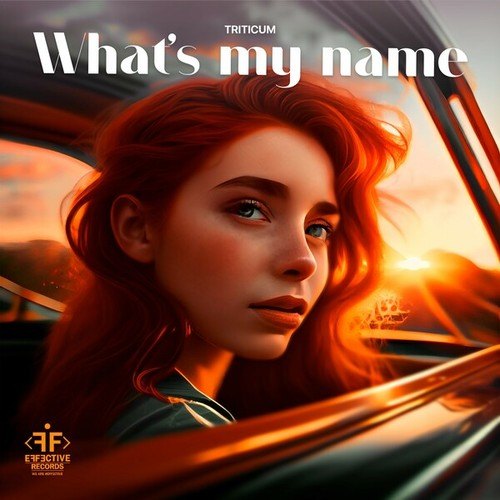 TRITICUM-What's My Name
