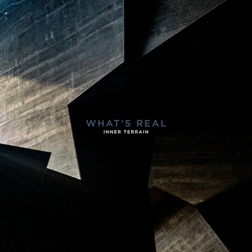 Inner Terrain, Savy Silva-What's Real EP