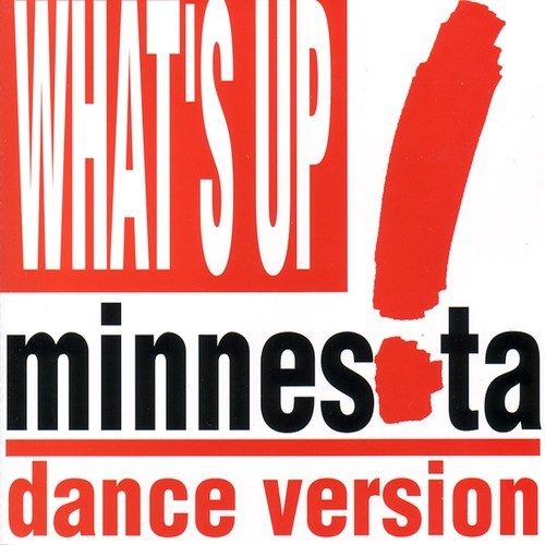 Minnesota-What's Up? (Dance Version)