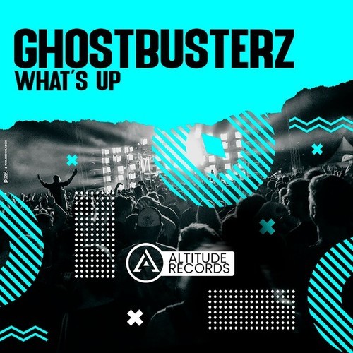 Ghostbusterz-What's Up