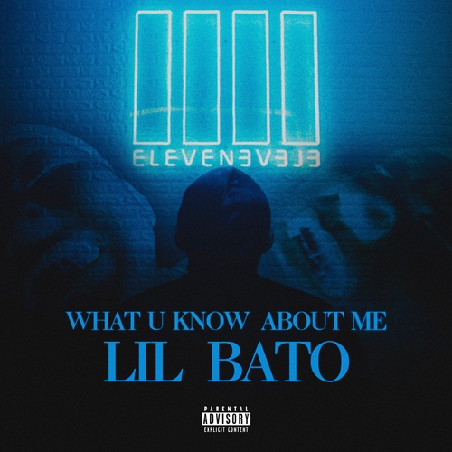 Lil Bato-What U Know About Me