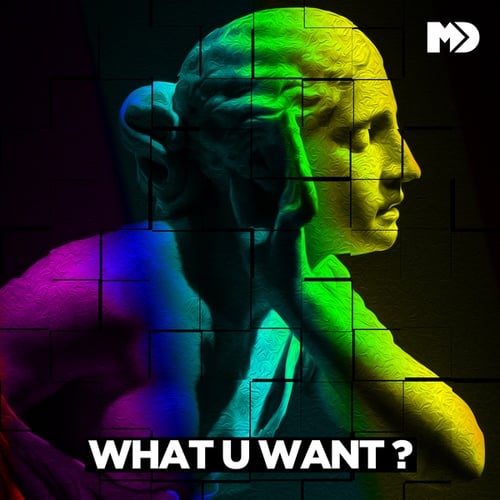 Music P, Marque Aurel, Big Al, Domenico Rondinelli-What U Want