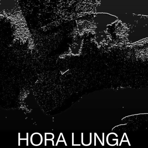 What We Talk About: Hora Lunga