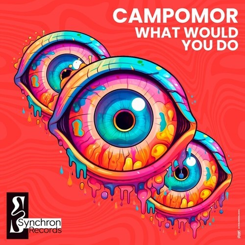 Campomor-What Would You Do