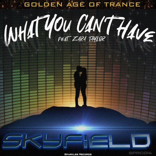 Skyfield, Zara Taylor-What You Can't Have