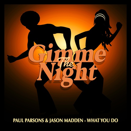 Paul Parsons, Jason Madden-What You Do