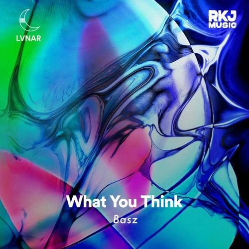Basz-What You Think