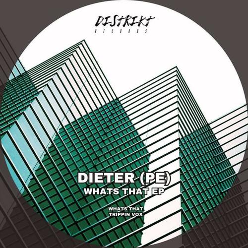 Dieter (pe)-Whats That EP.