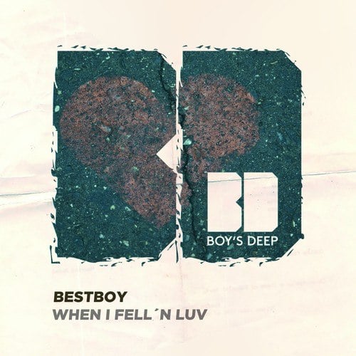 Bestboy-When I Fell 'n Luv
