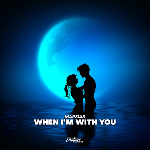 Marsias-When I'm With You