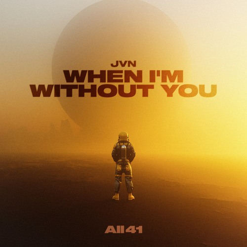 J V N-When I'm Without You