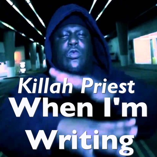 Killah Priest, Savoy, Solstice, Elephant Man-When I'm Writing