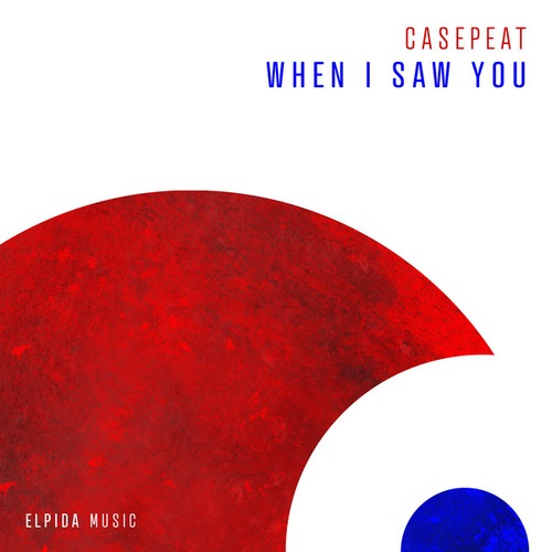 Casepeat-When I Saw You