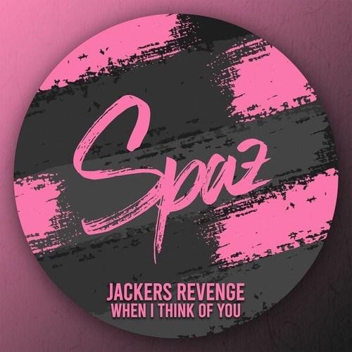 Jackers Revenge-When I Think of You