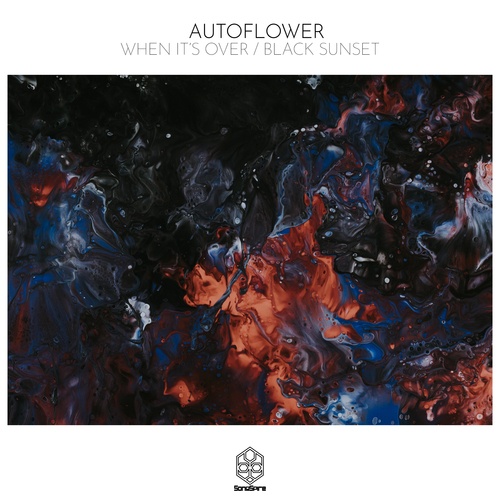 AUTOFLOWER-When It's Over / Black Sunset