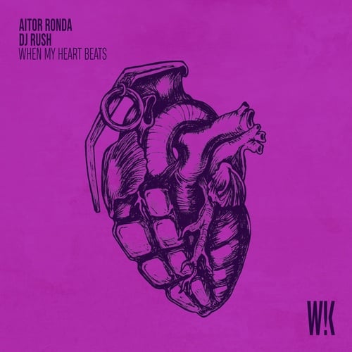 Aitor Ronda, DJ Rush-When My Heart Beats