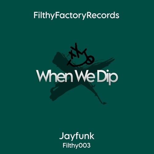 Jayfunk-When We Dip