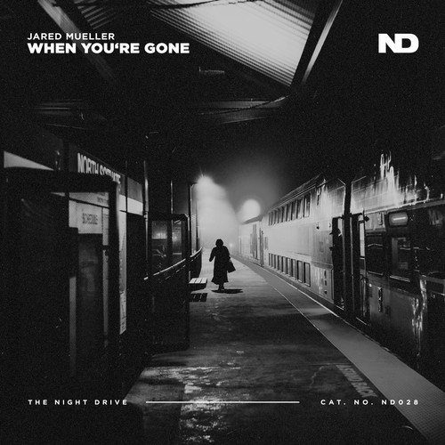 Jared Mueller-When You're Gone