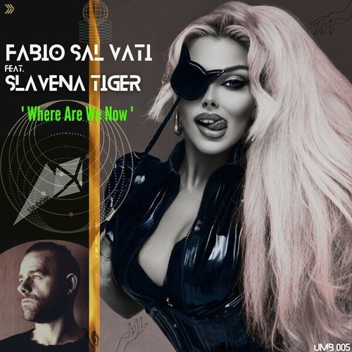 Fabio Salvati, Slavena Tiger-Where Are We Now