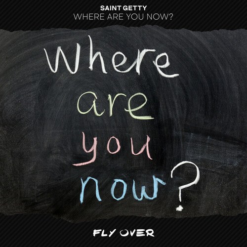 Where Are You Now?